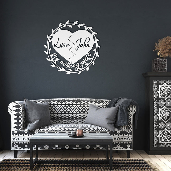 My Missing Piece Custom Valentines Day Sign | Significant Other Gift | Anniversary | Wife Gift | Lovers Gift | Meaningful Valentines Gift Metal Sign White / 12" Uber Elegant