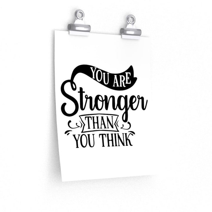 You are Stronger Than You Think - Uber Elegant