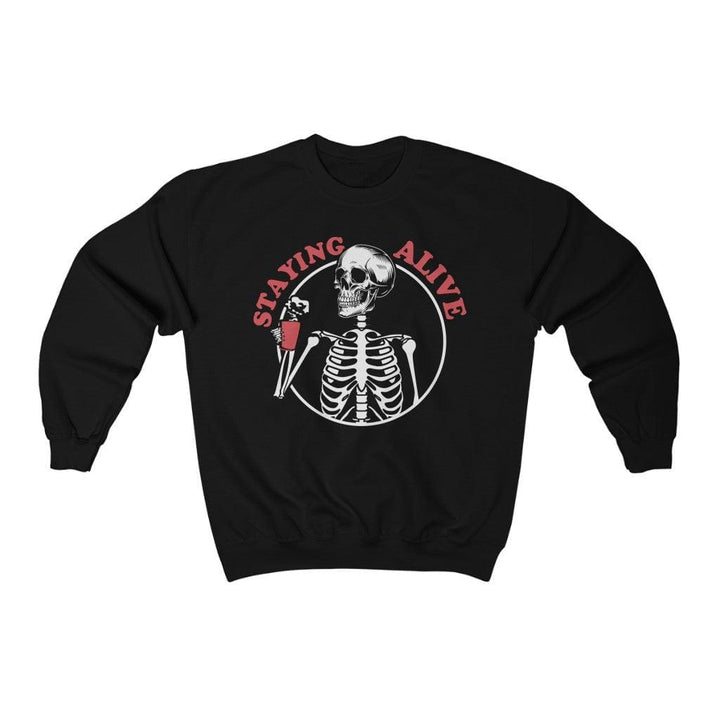Funny Staying alive Coffee Addict Sweatshirt - Uber Elegant